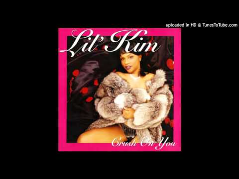Lil' Kim - Crush On You [Squeaky Clean Radio Edit]