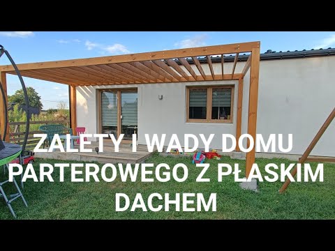 2. BUDOWA DOMU😍ZADY I WADY DOMU PARTEROWEGO Z PŁASKIM DACHEM.😉
