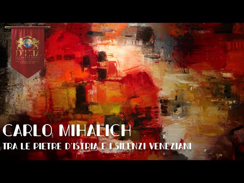 Carlo Mihalich - Voci del contemporaneo a Casa dei Carraresi di Treviso