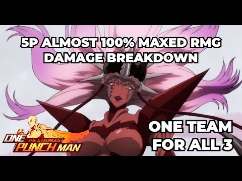 My RMG Breakdown Plus Damage Assessment & Most Consistent RMG Team One Punch Man The Strongest