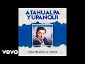 Atahualpa Yupanqui - Me Voy (Official Audio)