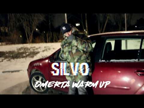 SILVO - OMERTA WARM UP