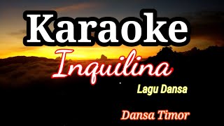 Download lagu Karaoke Lagu Inquilina mp3 Download lagu Karaoke Lagu Inquilina mp3