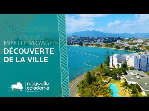 Nouméa, city tour - Minute Travel
