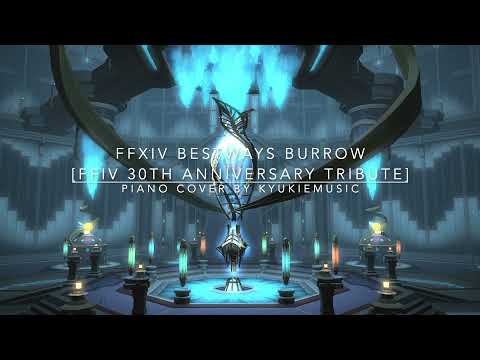 FFXIV Endwalker Bestways Burrow [FFIV 30th Anniversary Tribute] (piano cover)