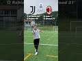 Juventus Milan🇮🇹 #shorts Serie A
