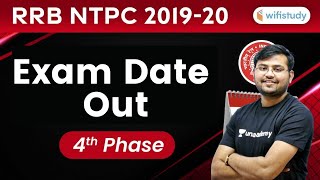 RRB NTPC Phase 4 Exam Date Out | NTPC 4th Phase Exam Date | By Sahil Sir