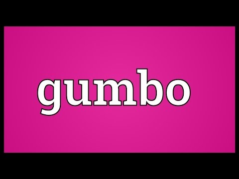 download lagu mp3 mp4 Gumbo Meaning, download lagu Gumbo Meaning gratis, unduh video klip Gumbo Meaning