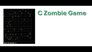 C Zombie Game