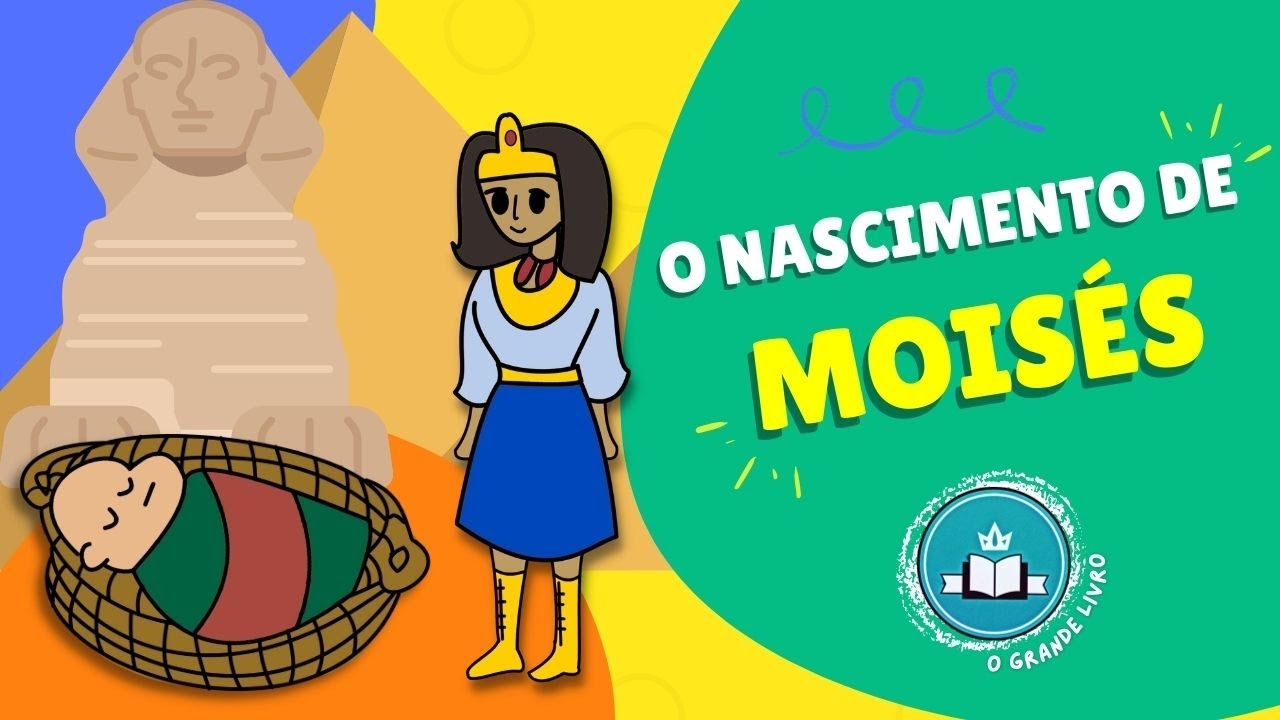 História Bíblica Para Crianças: O NASCIMENTO DE MOISÉS [Você tem um propósito]