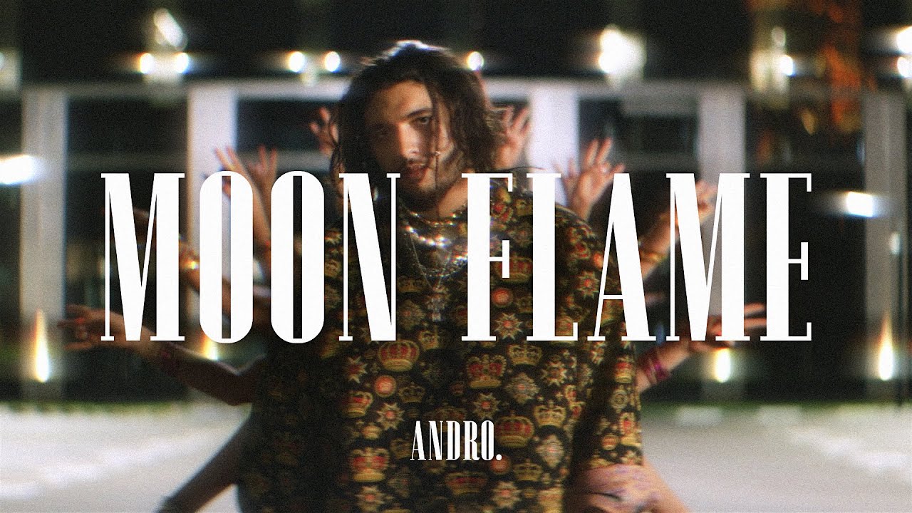 Andro — Moon Flame