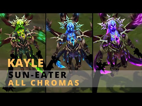 Sun-Eater Kayle All Chromas
