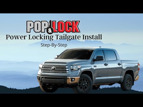 Toyota Tundra Pop & Lock Power Tailgate Lock Install - Step by Step