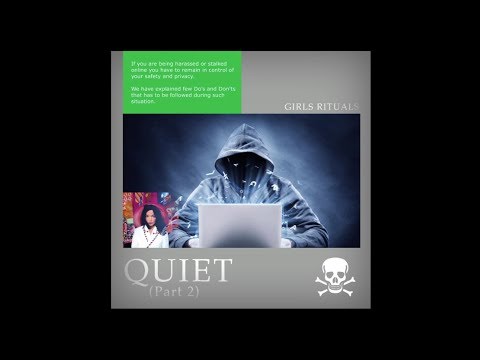 Video thumbnail for Quiet (Part 2)