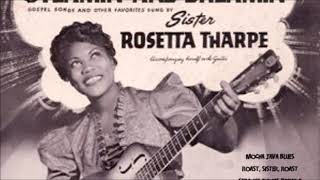 Sister Rosetta Tharpe-Strange Things Happening Every Day