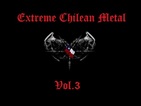 Extreme Chilean Metal Vol. 3 - Compilation