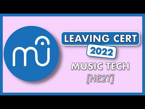 How to do the #LeavingCertMusic Technology exam 2022