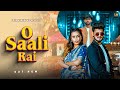 O Saali Rai Lovesh Bhardwaj Nonu Rana Deeksha Rao Deepak Latest Wedding Harynavi Song 2025