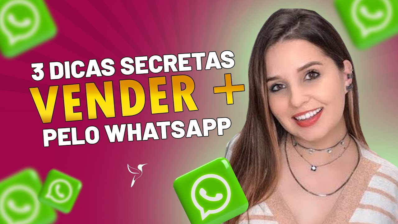 3 DICAS SECRETAS PARA VENDER MAIS PELO WHATSAPP | Fran Rodrigues