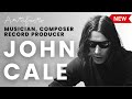 John Cale | Artifacts