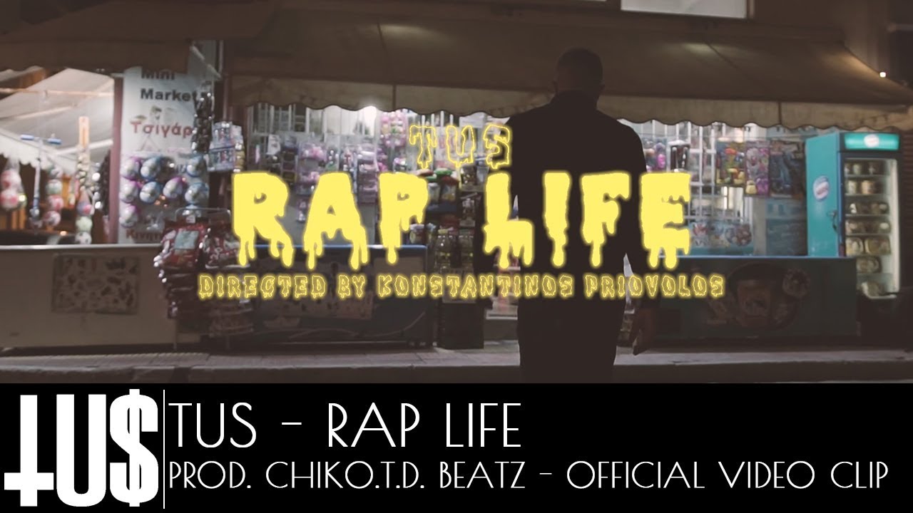 Tus — Rap Life