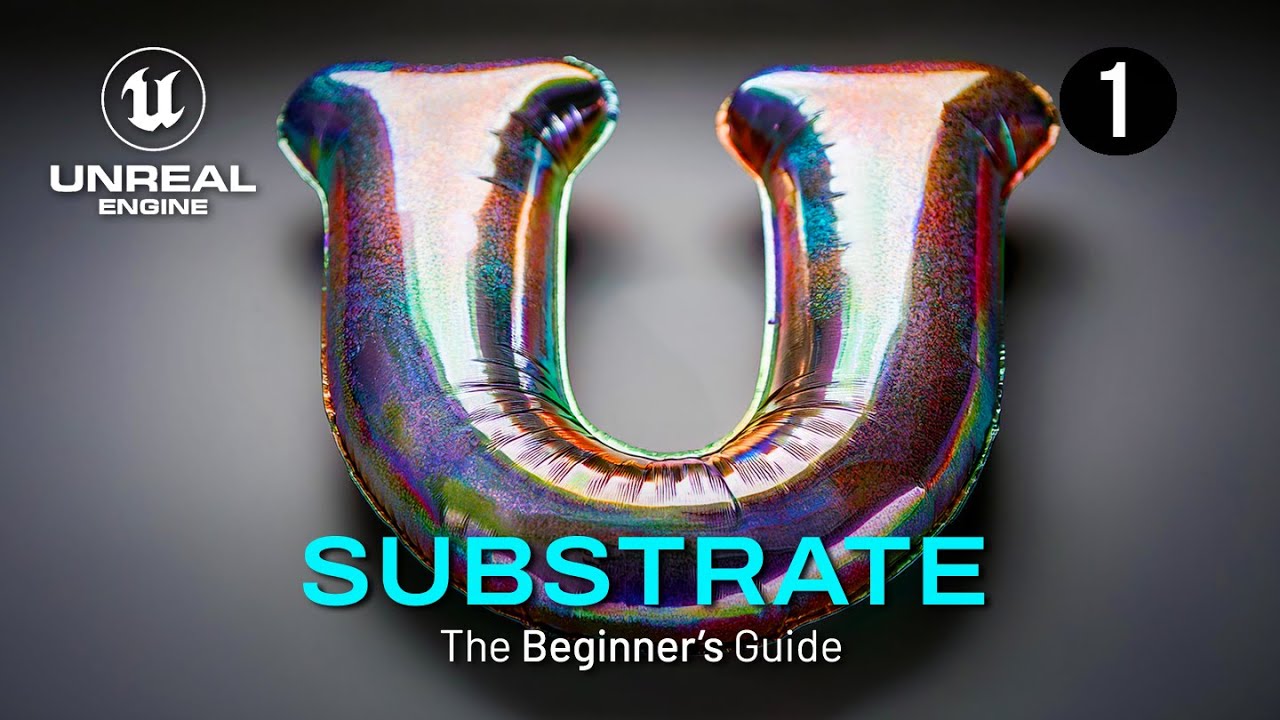 #UE5 Series: Substrate Materials | The Beginner's Guide Part 1