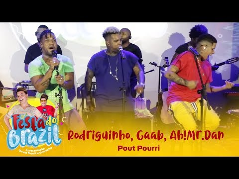 Rodriguinho, Gaab, Ah!Mr.Dan - Pout Pourri (Legado Ao Vivo na FM O Dia)