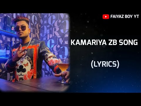 Kamariya Rap Song (LYRICS) - ZB Ft. Janashin Khan ( Lyrics Video) New India Rap Song -Bollywood Song