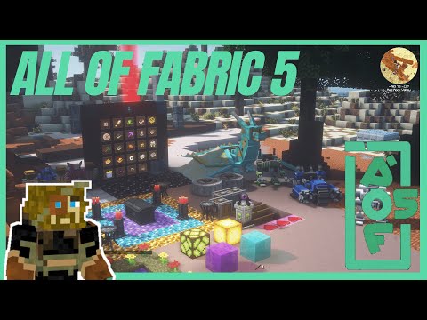 All of Fabric 5 (AoF5) | Modpack Overview | Ep00
