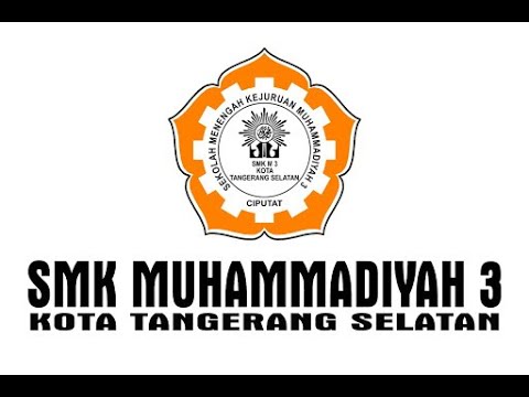 PEMBUKAAN GEBYAR MUHAMMADIYAH 3 | SMK MUH 3 TANGSEL