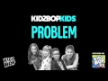 Kids bop kids - problem [ kidz bop 27]
