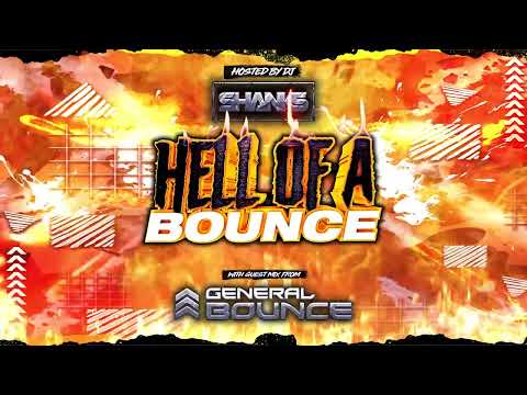 HELL OF A BOUNCE PODCAST EPISODE 5  MIXED BY DJ SHANKS  - GUEST MIX GENERAL BOUNCE🔥🔥🔥🔥🔥🔥🔥