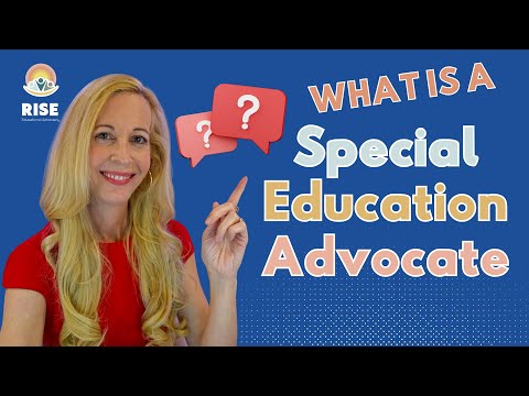 WHAT is a Special Education Advocate, and HOW to Get HELP with an IEP