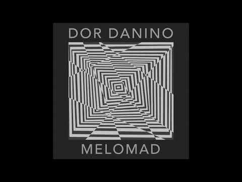 Dor Danino - Melomad (2020)