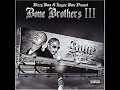 Layzie Bone & Bizzy Bone - Streetlife (Bone Brothers III)