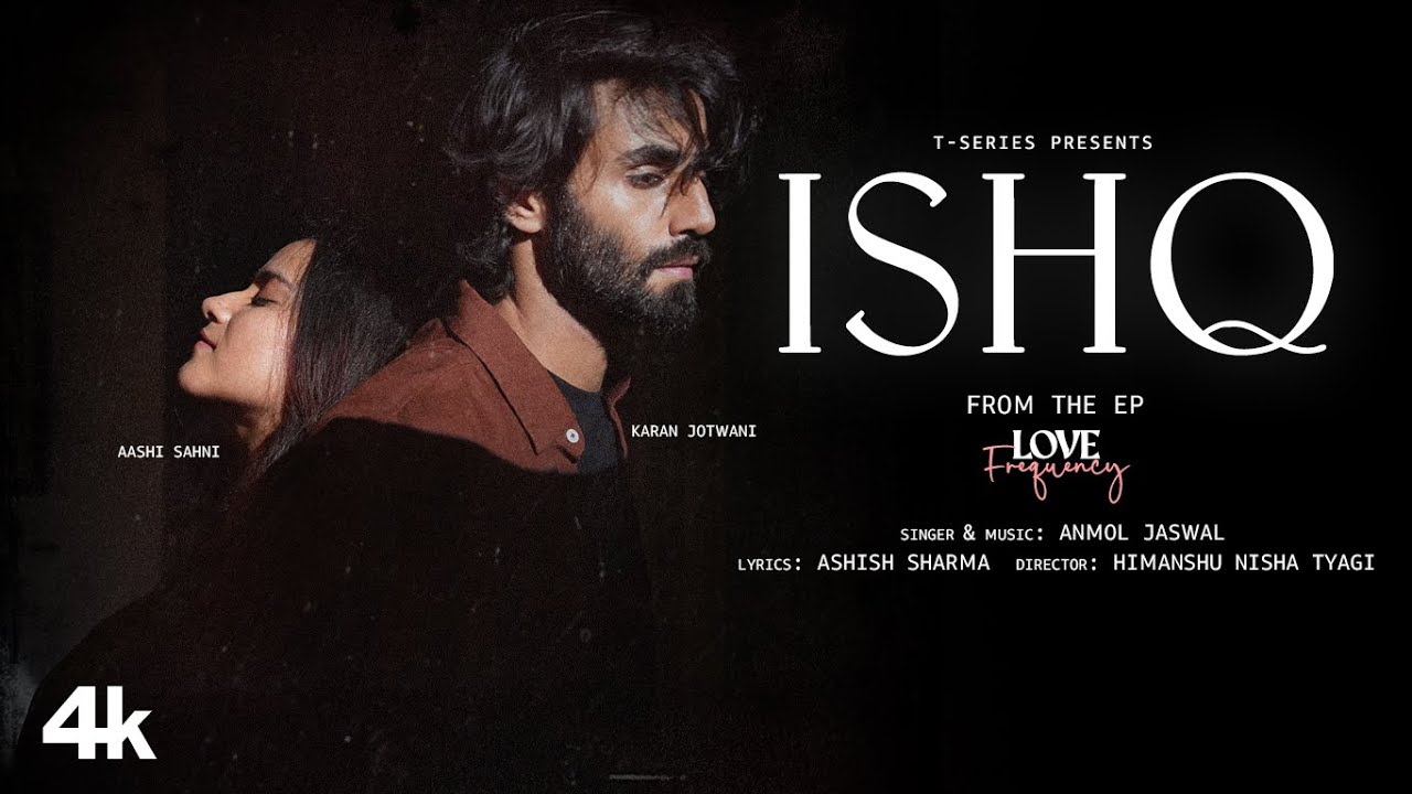 Ishq Lyrics – Anmol Jaswal | New Song 2025