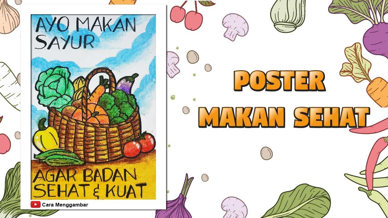Cara Menggambar Poster Tema Makanan Sehat (Ep 591)