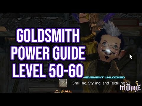 FFXIV 3.1 0826 Goldsmith 50-60 (Powerlevel Guide)