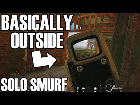 Solo Smurf: Scumbag Runouts - Rainbow Six Siege