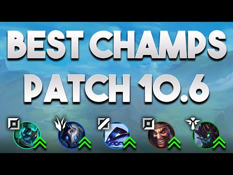 Best Champions Patch 10.6 Solo Queue Tier List | Best Champs To Carry Solo Queue Patch 10.6