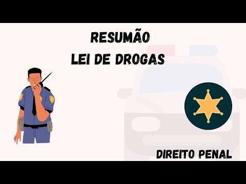 Police Careers | Drug Law | LAW Nº 11.343/06.
