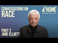 Conversations on Race: Part 2 - Jane Elliott on One Human Race | At Home with Linda & Drew Scott