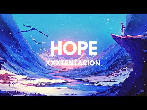 Hope - XXXTentacion
