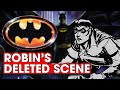 The Deleted Robin Sequence from Batman 1989
