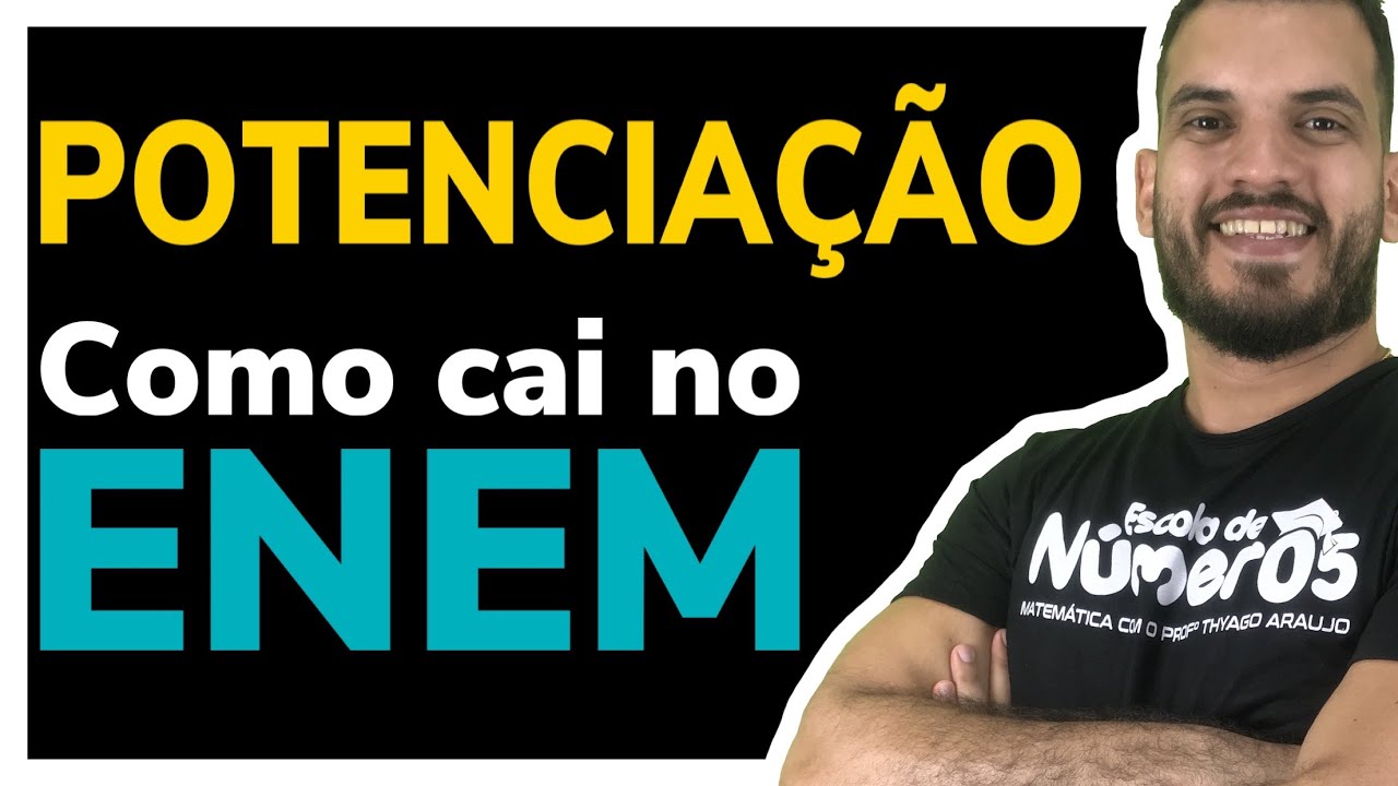 Potenciação no ENEM | Questões resolvidas