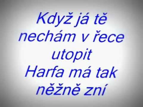 Původni Bureš . Harfa