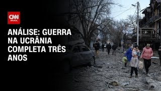 Análise: Guerra na Ucrânia completa três anos | WW