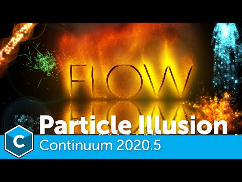 Continuum 2020.5: New Features in Particle Illusion