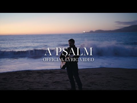 Ivan Castro - A Psalm (Official Lyric Video)
