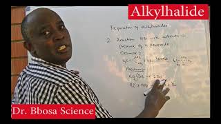 Alkyl halide part 1 of 2 by Dr. Bbosa Science